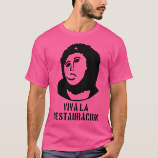 Camiseta Viva La Restauracion
