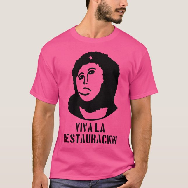 Camiseta Viva La Restauracion (Frente)