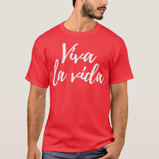 Camiseta Viva la vida 1