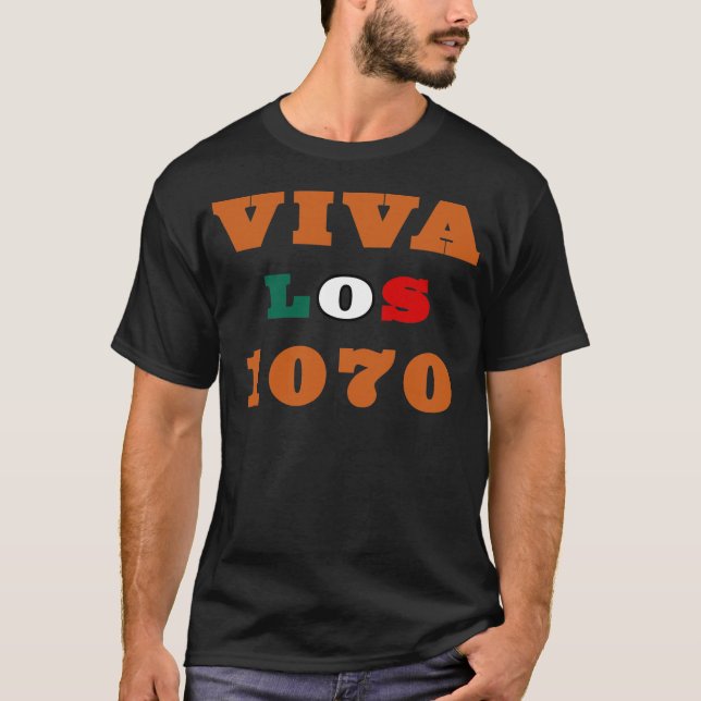 Camiseta Viva Los 1070 (Frente)
