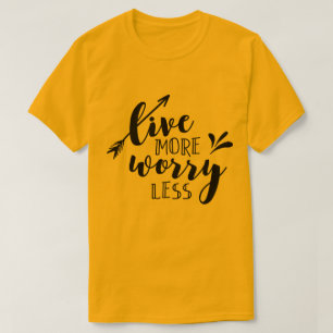 Camiseta Viva mais preocupada menos