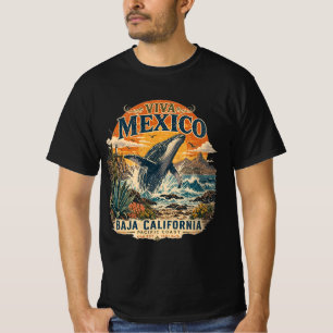 Camiseta Viva Mexico Baja California Whale Adventu