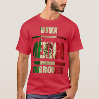 Camiseta Viva México Cabrones e natal méxico