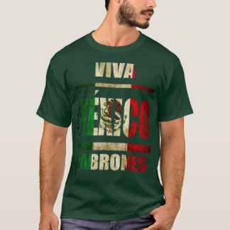 Camiseta Viva México Cabrones e natal méxico