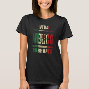 Camiseta Viva Mexico Cabrones Flag Mexicano
