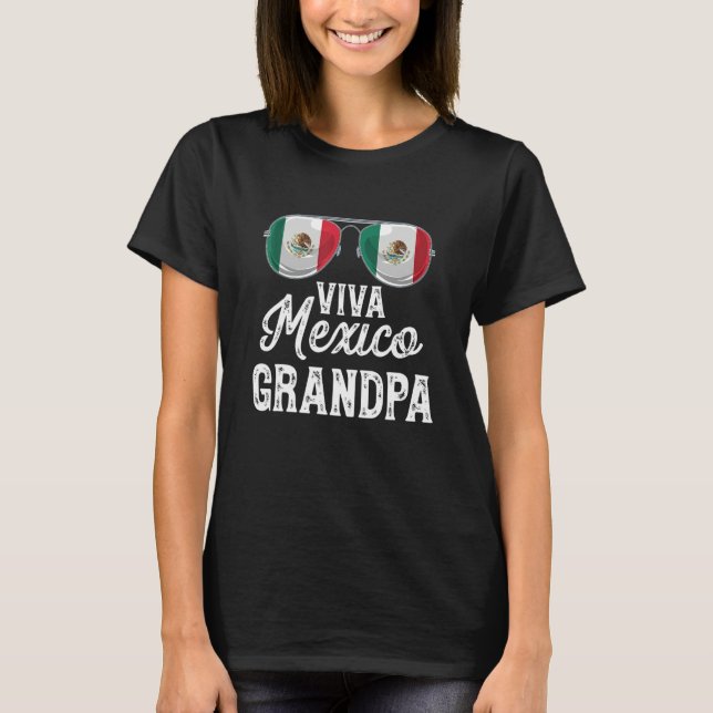 Camiseta Viva Mexico Grandpa Sunglasses Mexican Flag Pride (Frente)