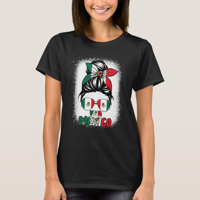 Camiseta Viva Mexico  Women Messy Bun Hair Mexican Flag Pri (Frente)