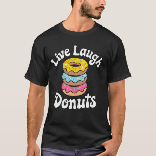 Camiseta Viva Rir Donuts Trocadilho Doce Donut Donut