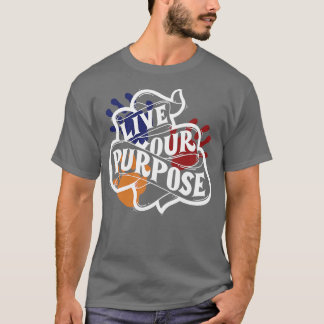 Camiseta viva seu propósito