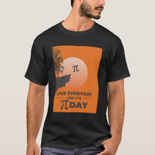 Camiseta Viva todos os dias como se fosse dia de pi - Matem