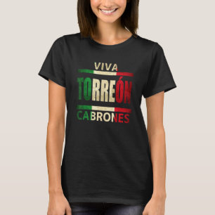Camiseta Viva Torreon Cabrones México Coahuila Bandeira Mex