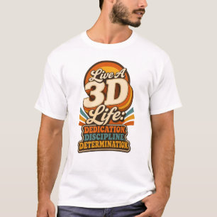 Camiseta Viva uma Vida 3D Retro design Inspirador