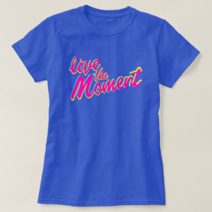 Camiseta Vive o t-shirt do slogan do momento