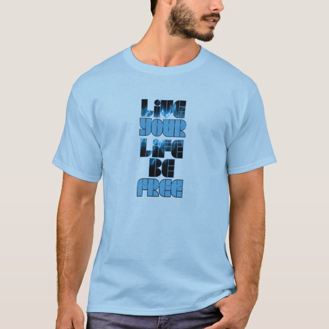 Camiseta Vive seu T da vida (Frente)