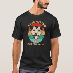Camiseta VIVE WEIRD FALA SUA MORTE Gritando Possum