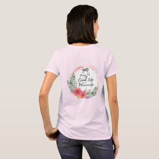 Camiseta Vivendo a boa vida como dona de casa