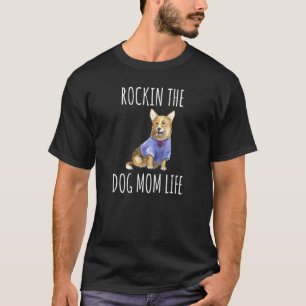 Camiseta Vivendo a Vida de Mãe de Cachorro Corgi Pembroke G