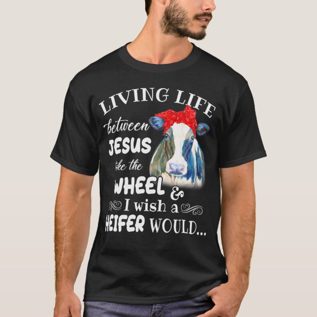 Camiseta Vivendo A Vida Entre Jesus Leva A Roda Que Eu Dese (Frente)