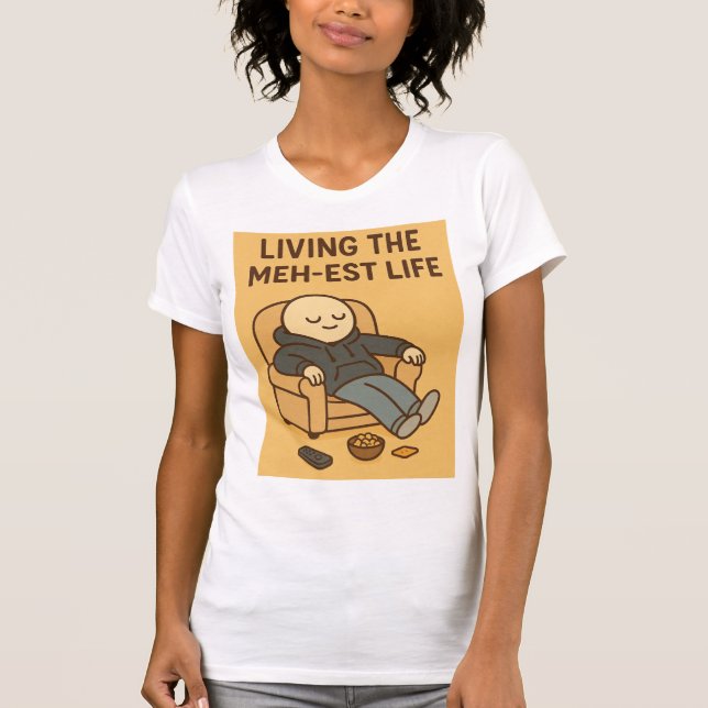 Camiseta Vivendo a Vida Mais ou Menos (Frente)