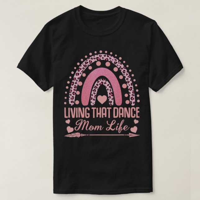 Camiseta Vivendo Aquela Dança Mãe Vida Leopardo Rainbow Mãe (Frente do Design)