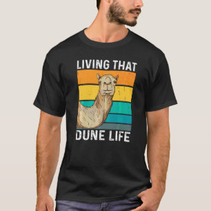 Camiseta Vivendo Aquela Duna Citação De Vida Para Um Ventil