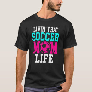 Camiseta Vivendo Aquela Futebol Mãe Vida