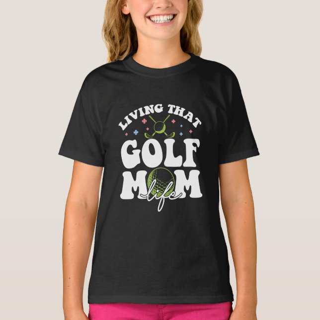 Camiseta Vivendo Aquela Vida Da Mãe De Golfe, Golfe Esporti (Frente)