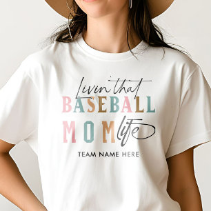 Camiseta VIVENDO AQUELA VIDA DE MÃE DE BEISBOL nome do time