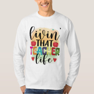 Camiseta Vivendo Aquela Vida De Professores - Presente Para