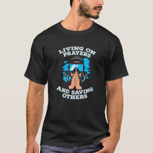 Camiseta Vivendo de Orações e Salvando Outros Resgate de M