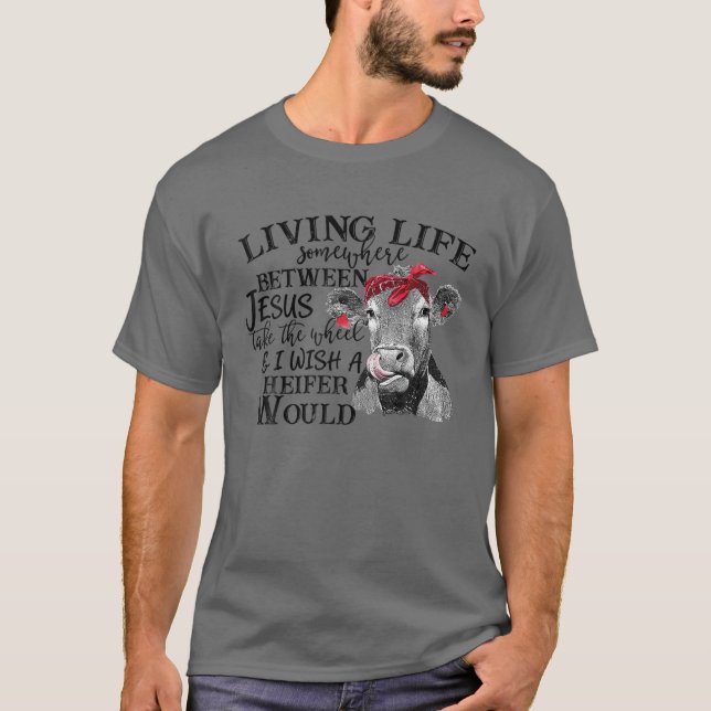 Camiseta Vivendo Em Algum Lugar Entre Jesus Leva A Roda (Frente)