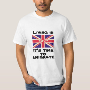 Camiseta Vivendo em Brexit, é hora de emigrar do Reino Uni