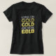 Camiseta Vivendo Em Deus, Prospector Dourado E Mais Dourado (Frente do Design)