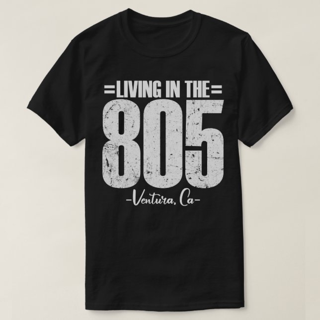 Camiseta Vivendo em The 805 Ventura California area code vi (Frente do Design)