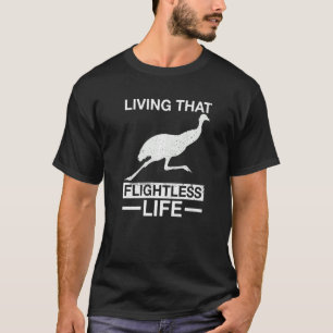 Camiseta Vivendo Essa Vida Sem Voo Para Um Birder Da Uem