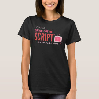Camiseta Vivendo Meu Script Telenovelas Telenovela