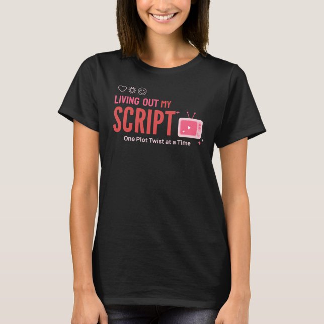 Camiseta Vivendo Meu Script Telenovelas Telenovela (Frente)
