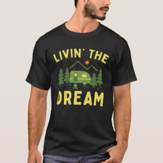 Camiseta Vivendo No Acampamento De Sonhos RV