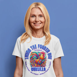 Camiseta Vivendo No Quarto Dia O Galo Cursillo DeColores