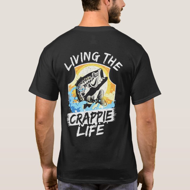 Camiseta Vivendo O Crappie Vida Pesca Pescador Peixe Rod (Verso)