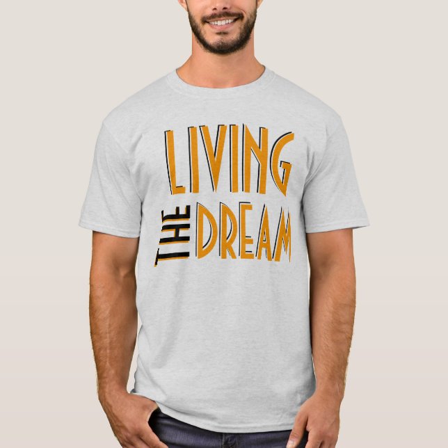Camiseta Vivendo o sonho (Frente)