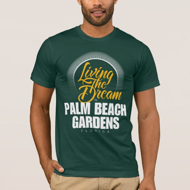 Camiseta Vivendo o sonho em Palm Beach Gardens (Frente)