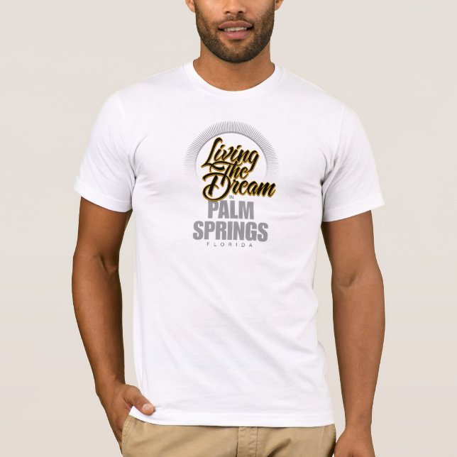Camiseta Vivendo o sonho no Palm Springs (Frente)