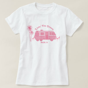 Camiseta Vivendo O Sonho Rosa Camper RV Malibu Califórnia