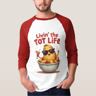 Camiseta Vivendo o Tot Life - Engraçado Tater Batata