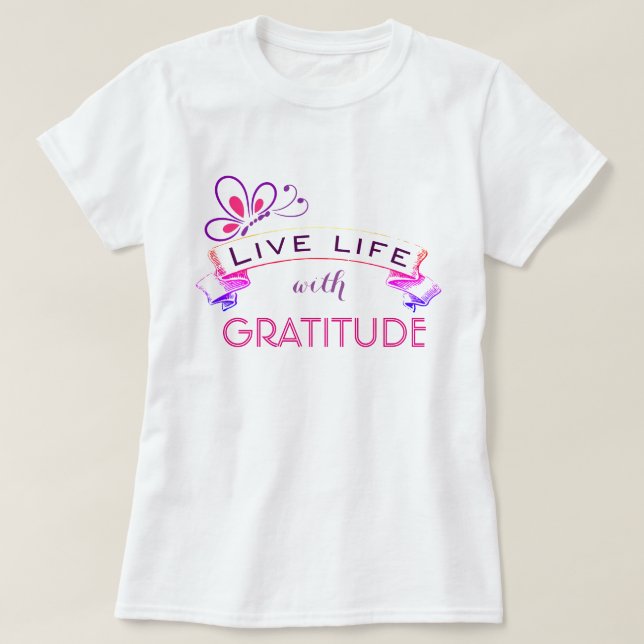 Camiseta Viver a Vida com Gratidão (Frente do Design)