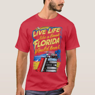 Camiseta Viver Assim Se Sua Vida Fosse Um Livro Flórida