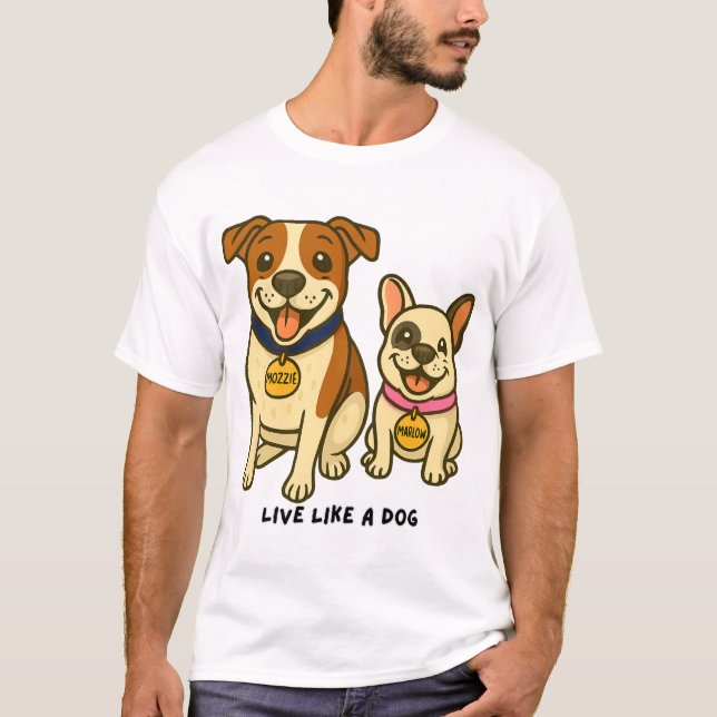 Camiseta Viver Como um Cão Mozzie e Marlow (Frente)