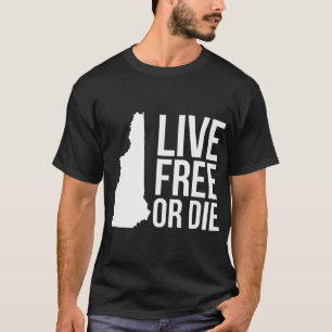 Camiseta Viver ou Morrer Nh Lema Mapa de New Hampshire