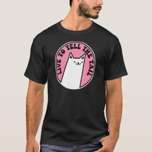 Camiseta Viver Para Contar a Cauda Pun Kitty Gato 1